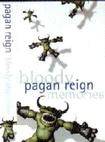 Pagan Reign (IRL) : Bloody Memories